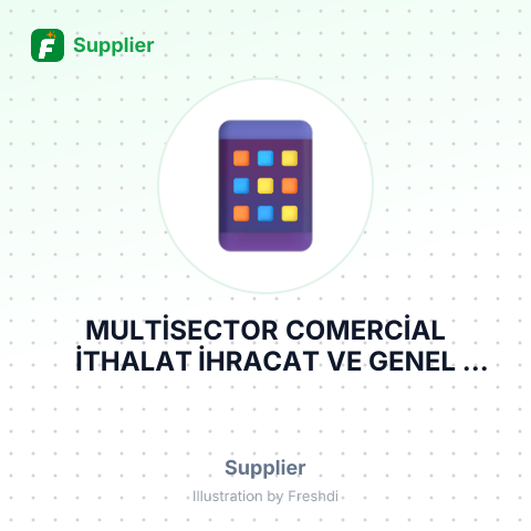 MULTİSECTOR COMERCİAL İTHALAT İHRACAT VE GENEL LİMİTED ŞİRKETİ – summary card, no photo uploaded yet