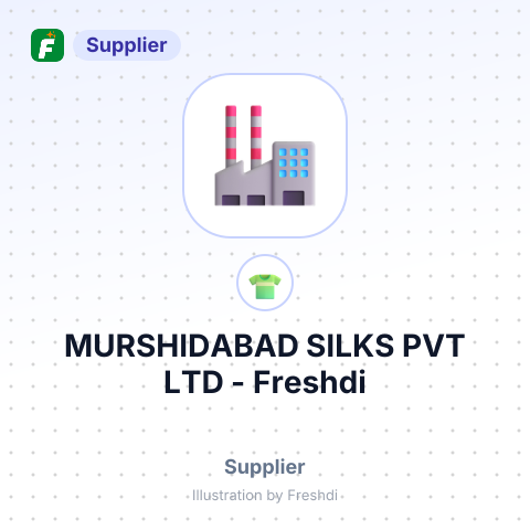MURSHIDABAD SILKS PVT LTD – summary card, no photo uploaded yet