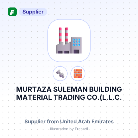 MURTAZA SULEMAN BUILDING MATERIAL TRADING CO.(L.L.C. – summary card, no photo uploaded yet