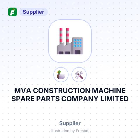 MVA CONSTRUCTION MACHINE SPARE PARTS COMPANY LIMITED – summary card, no photo uploaded yet