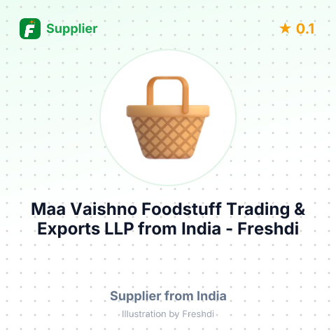 Maa Vaishno Foodstuff Trading & Exports LLP  – summary card, no photo uploaded yet