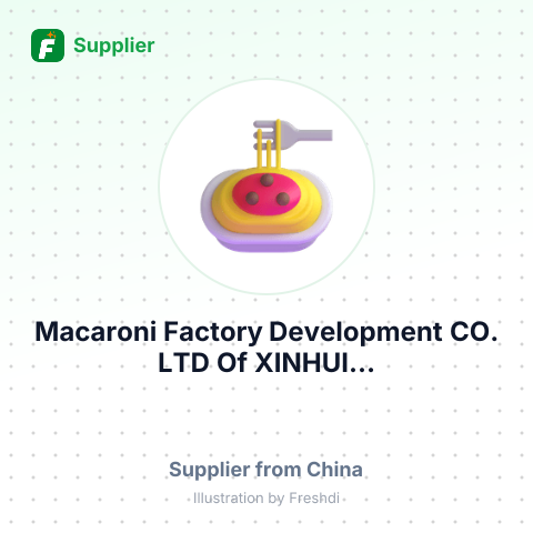 Macaroni Factory Development CO., LTD Of XINHUI... – summary card, no photo uploaded yet