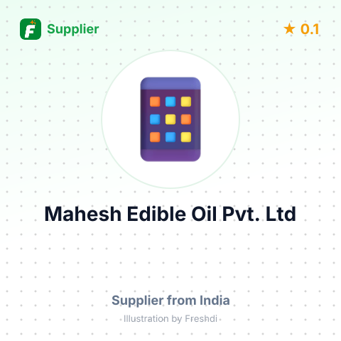 Mahesh Edible Oil Pvt. Ltd  – summary card, no photo uploaded yet