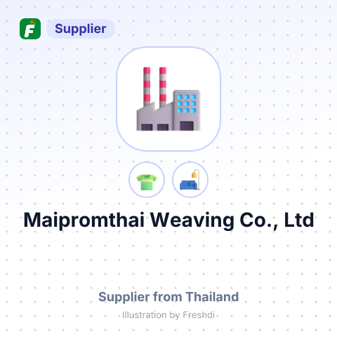 Maipromthai Weaving Co., Ltd – summary card, no photo uploaded yet