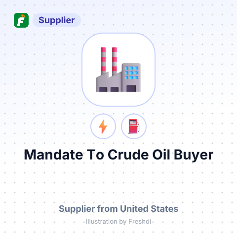 Mandate To Crude Oil Buyer – summary card, no photo uploaded yet