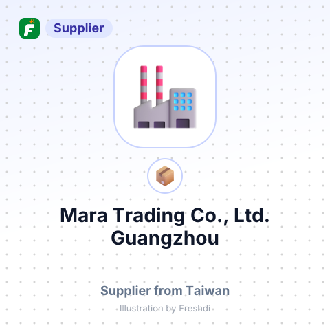 Mara Trading Co., Ltd. Guangzhou – summary card, no photo uploaded yet