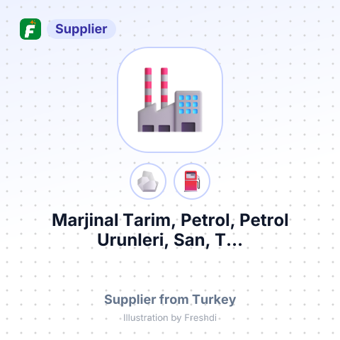 Marjinal Tarim, Petrol, Petrol Urunleri, San, T... – summary card, no photo uploaded yet