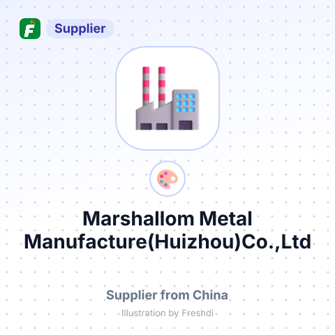 Marshallom Metal Manufacture(Huizhou)Co.,Ltd – summary card, no photo uploaded yet