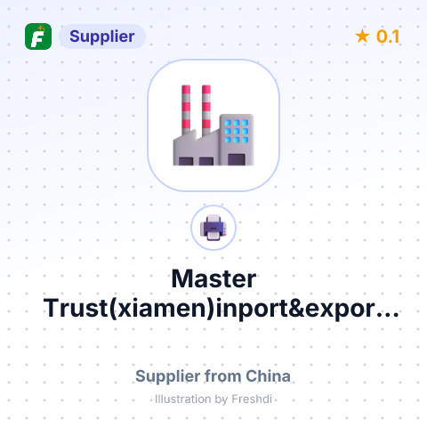 Master Trust(xiamen)inport&export Co., Ltd. – summary card, no photo uploaded yet