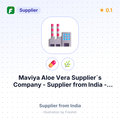 Maviya Aloe Vera Supplier`s Company  – summary card, no photo uploaded yet