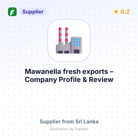 Mawanella fresh exports – summary card, no photo uploaded yet
