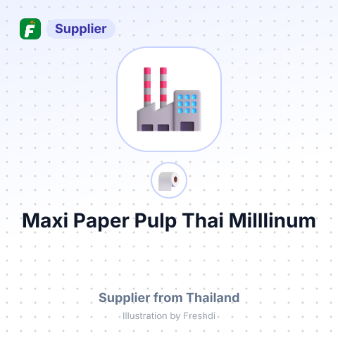 Maxi Paper Pulp Thai Milllinum – summary card, no photo uploaded yet