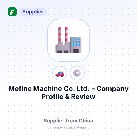 Mefine Machine Co., Ltd. – summary card, no photo uploaded yet