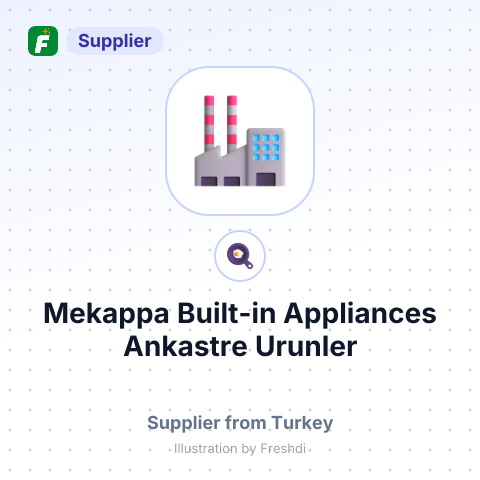 Mekappa Built-in Appliances Ankastre Urunler – summary card, no photo uploaded yet