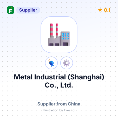 Metal Industrial (Shanghai) Co., Ltd. – summary card, no photo uploaded yet