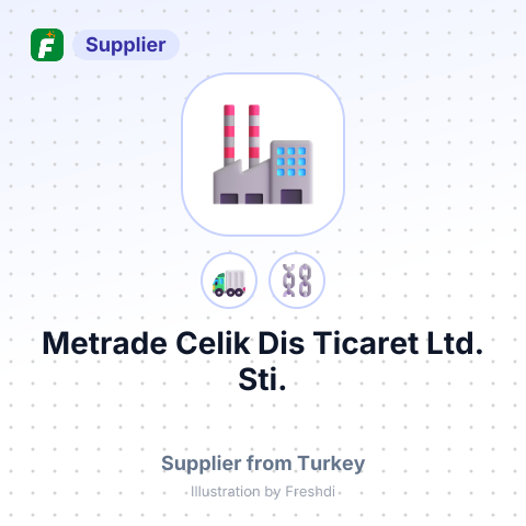 Metrade Celik Dis Ticaret Ltd. Sti. – summary card, no photo uploaded yet
