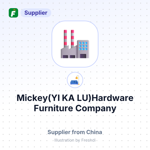 Mickey(YI KA LU)Hardware Furniture Company – summary card, no photo uploaded yet