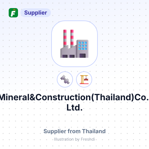 Mineral&Construction(Thailand)Co., Ltd. – summary card, no photo uploaded yet