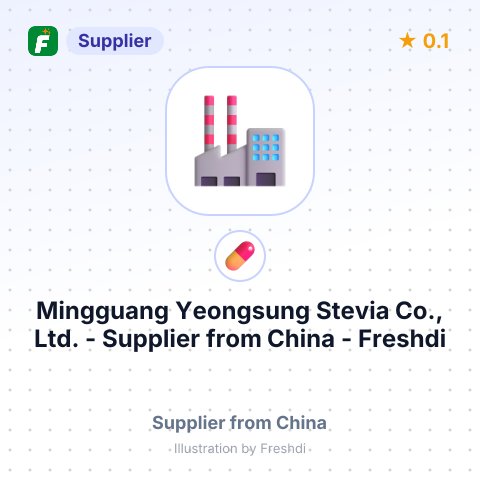 Mingguang Yeongsung Stevia Co., Ltd.  – summary card, no photo uploaded yet