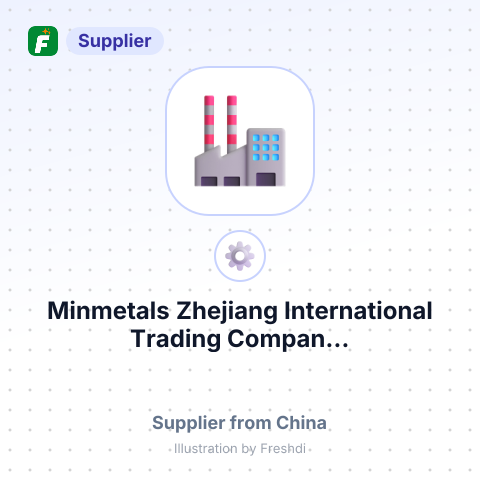 Minmetals Zhejiang International Trading Compan... – summary card, no photo uploaded yet