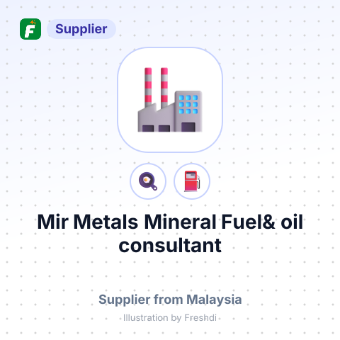 Mir Metals Mineral Fuel& oil consultant – summary card, no photo uploaded yet