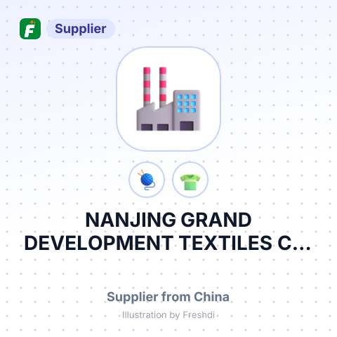 NANJING GRAND DEVELOPMENT TEXTILES CO., LTD – summary card, no photo uploaded yet