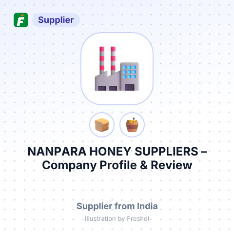 NANPARA HONEY SUPPLIERS – summary card, no photo uploaded yet