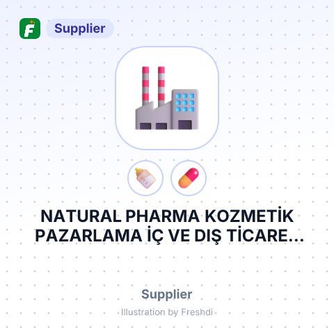 NATURAL PHARMA KOZMETİK PAZARLAMA İÇ VE DIŞ TİCARET LİMİTED ŞİRKETİ – summary card, no photo uploaded yet
