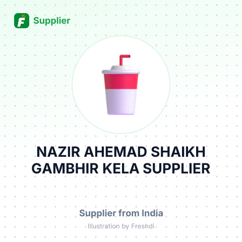 NAZIR AHEMAD SHAIKH GAMBHIR KELA SUPPLIER – summary card, no photo uploaded yet