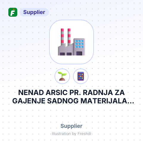 NENAD ARSIC PR. RADNJA ZA GAJENJE SADNOG MATERIJALA I TRGOVINA NED BOSKE MILUTOVAC – summary card, no photo uploaded yet