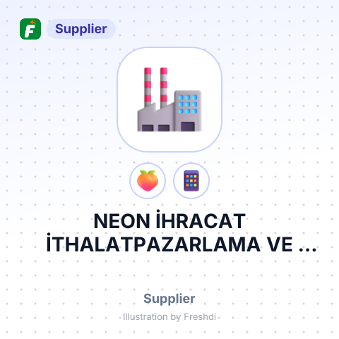 NEON İHRACAT İTHALATPAZARLAMA VE TİCARET LTD – summary card, no photo uploaded yet