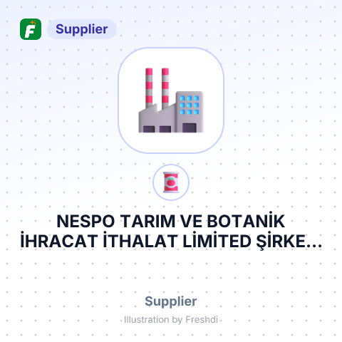 NESPO TARIM VE BOTANİK İHRACAT İTHALAT LİMİTED ŞİRKETİ – summary card, no photo uploaded yet