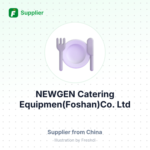 NEWGEN Catering Equipmen(Foshan)Co., Ltd – summary card, no photo uploaded yet
