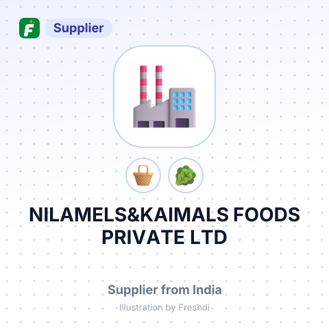 NILAMELS&KAIMALS FOODS PRIVATE LTD – summary card, no photo uploaded yet