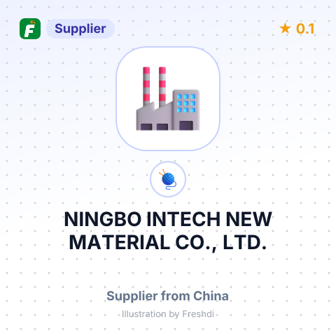 NINGBO INTECH NEW MATERIAL CO., LTD. – summary card, no photo uploaded yet