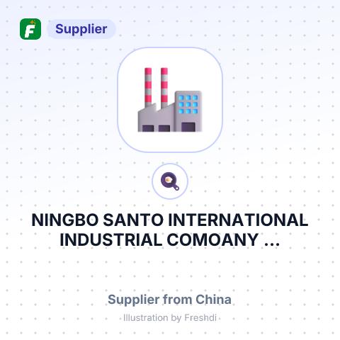 NINGBO SANTO INTERNATIONAL INDUSTRIAL COMOANY ... – summary card, no photo uploaded yet