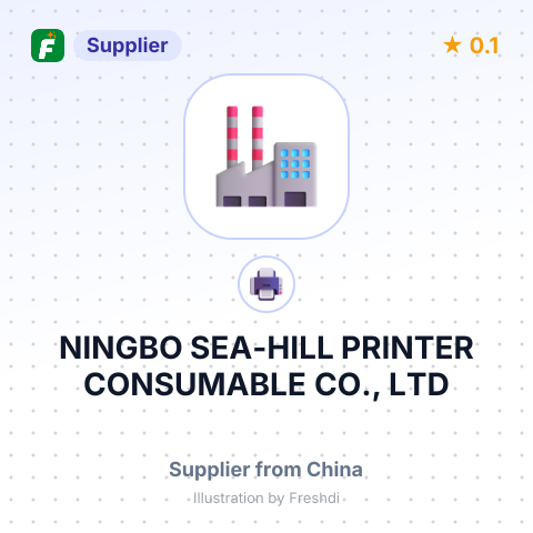 NINGBO SEA-HILL PRINTER CONSUMABLE CO., LTD – summary card, no photo uploaded yet