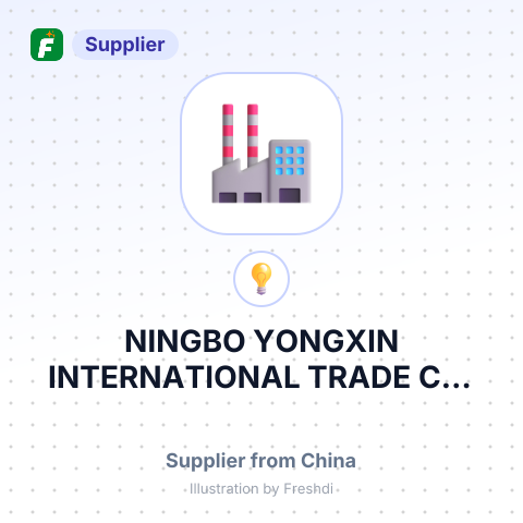 NINGBO YONGXIN INTERNATIONAL TRADE CO.,LTD – summary card, no photo uploaded yet