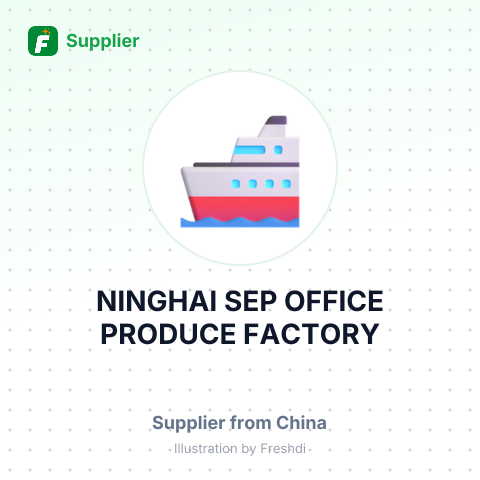 NINGHAI SEP OFFICE PRODUCE FACTORY – summary card, no photo uploaded yet