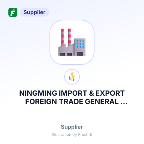 NINGMING IMPORT & EXPORT FOREIGN TRADE GENERAL COMPANY – summary card, no photo uploaded yet