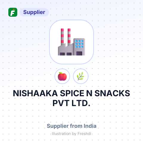 NISHAAKA SPICE N SNACKS PVT LTD. – summary card, no photo uploaded yet