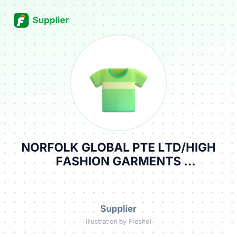 NORFOLK GLOBAL PTE LTD/HIGH FASHION GARMENTS INTERNATIONAL CO., LTD – summary card, no photo uploaded yet