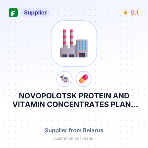 NOVOPOLOTSK PROTEIN AND VITAMIN CONCENTRATES PLANT REPUBLICAN UNITARY ENT. – summary card, no photo uploaded yet
