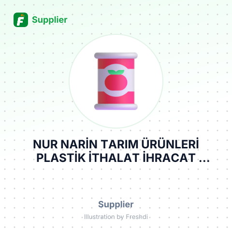NUR NARİN TARIM ÜRÜNLERİ PLASTİK İTHALAT İHRACAT SANAYİ VE TİCARET LİMİTED ŞİRKETİ – summary card, no photo uploaded yet