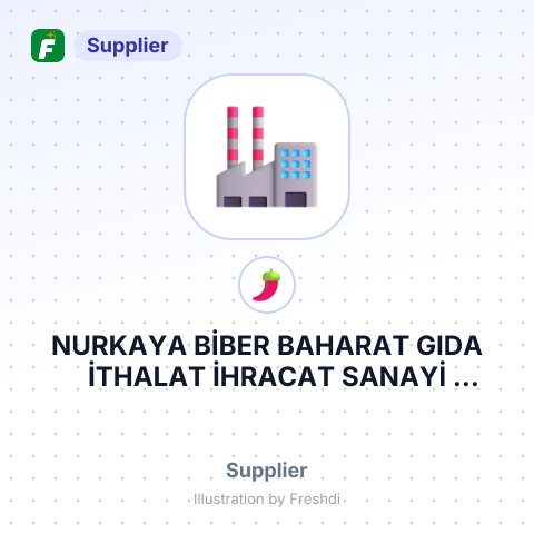 NURKAYA BİBER BAHARAT GIDA İTHALAT İHRACAT SANAYİ TİCARET LİMİTED ŞİRKETİ – summary card, no photo uploaded yet