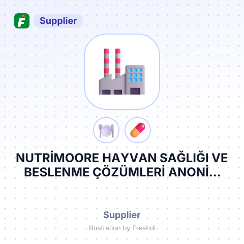 NUTRİMOORE HAYVAN SAĞLIĞI VE BESLENME ÇÖZÜMLERİ ANONİM ŞİRKETİ – summary card, no photo uploaded yet