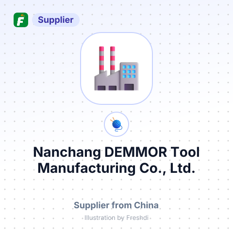 Nanchang DEMMOR Tool Manufacturing Co., Ltd. – summary card, no photo uploaded yet