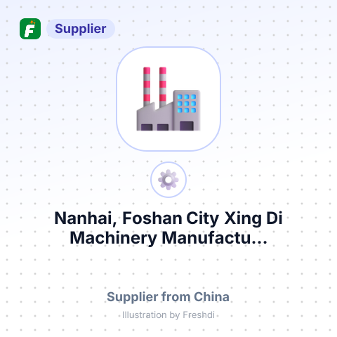 Nanhai, Foshan City Xing Di Machinery Manufactu... – summary card, no photo uploaded yet