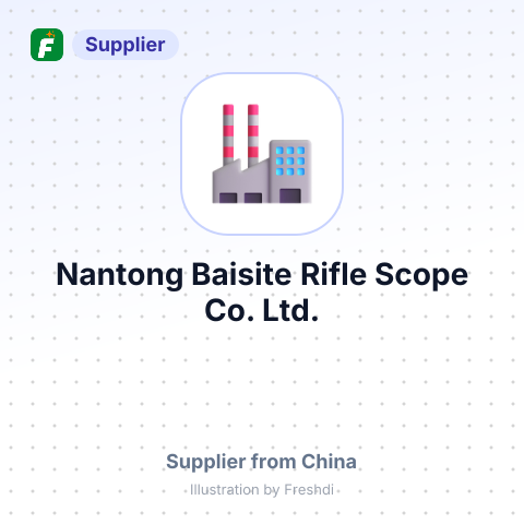 Nantong Baisite Rifle Scope Co.,Ltd. – summary card, no photo uploaded yet