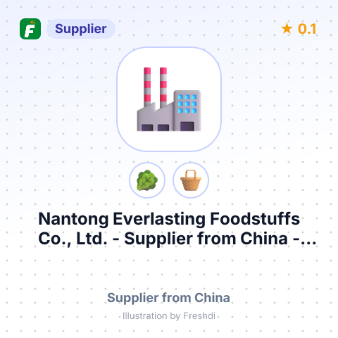 Nantong Everlasting Foodstuffs Co., Ltd.  – summary card, no photo uploaded yet
